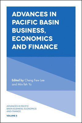 Advances in Pacific Basin Business, Economics and Finance 1