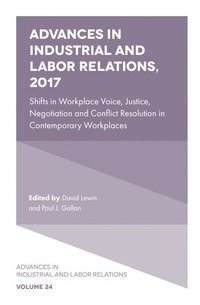 bokomslag Advances in Industrial and Labor Relations, 2017
