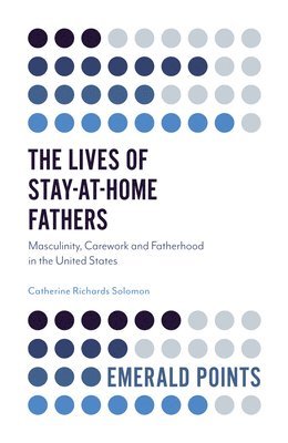 The Lives of Stay-at-Home Fathers 1