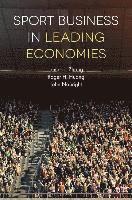 James J. Zhang, Haiyan Huang, John Nauright - Sport Business in Leading Economies, Inbunden