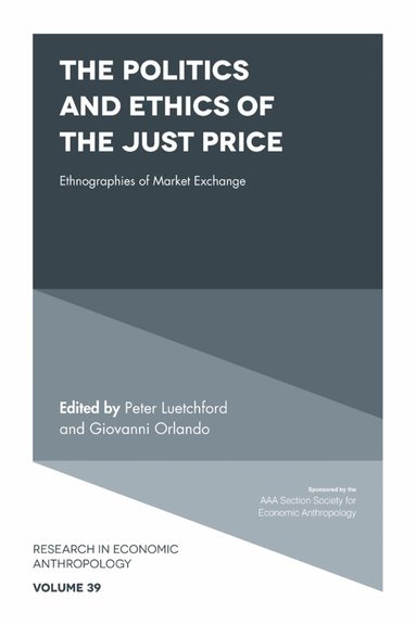 Peter Luetchford, Giovanni Orlando - Politics and Ethics of the Just Price, Inbunden