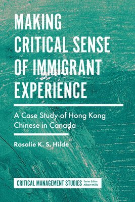 bokomslag Making Critical Sense of Immigrant Experience