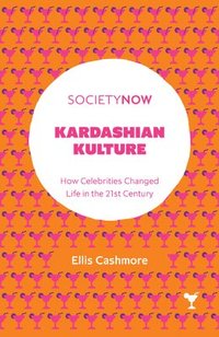 bokomslag Kardashian Kulture