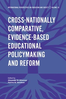 bokomslag Cross-nationally Comparative, Evidence-based Educational Policymaking and Reform