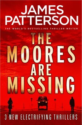 James Patterson - Moores are Missing, Häftad
