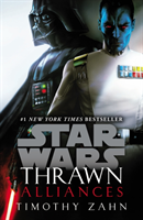 Timothy Zahn - Star Wars: Thrawn: Alliances (Book 2), Häftad