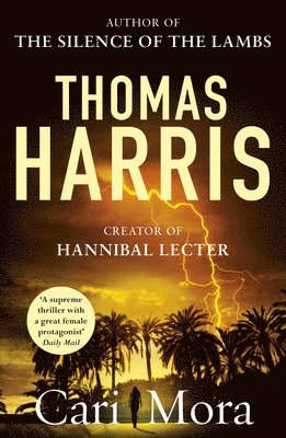 Thomas Harris - Cari Mora, Häftad