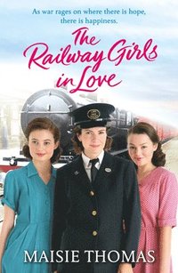 bokomslag The Railway Girls in Love