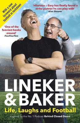Gary Lineker - Life, Laughs and Football, Häftad