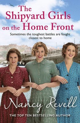 The Shipyard Girls on the Home Front 1