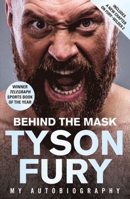 Tyson Fury - Behind the Mask, Häftad