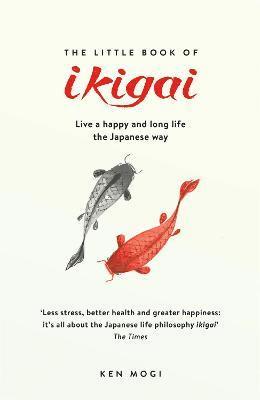 The Little Book of Ikigai 1