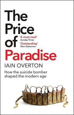 Iain Overton - Price of Paradise, Häftad