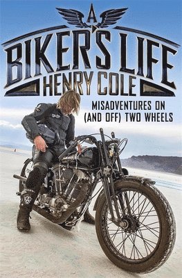 A Biker's Life 1