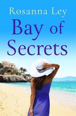 bokomslag Bay of Secrets: Escape to the Beaches of Barcelona with This Gorgeous Romantic Read!