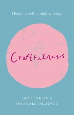 Craftfulness 1