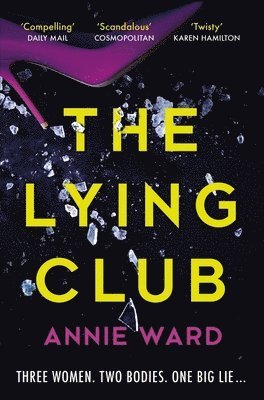 Annie Ward - Lying Club, Häftad