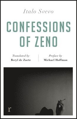 Italo Svevo - Confessions of Zeno (riverrun editions), Häftad