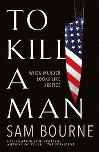 bokomslag To Kill a Man