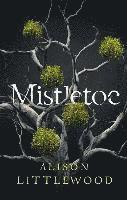 bokomslag Mistletoe