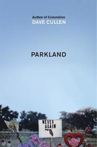 bokomslag Parkland: Birth of a Movement