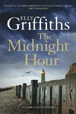Elly Griffiths - The Midnight Hour, Inbunden