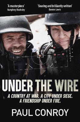 Paul Conroy - Under the Wire, Häftad