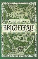 Brightfall, Häftad