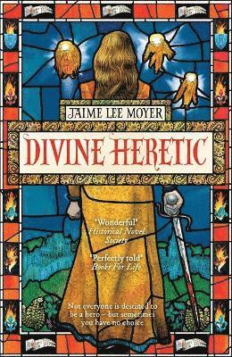 Jaime Lee Moyer - Divine Heretic, Häftad