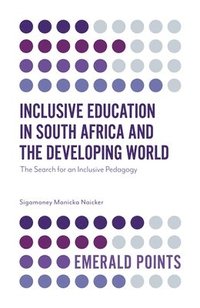 bokomslag Inclusive Education in South Africa and the Developing World