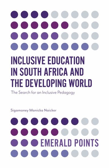 Sigamoney Manicka Naicker - Inclusive Education in South Africa and the Developing World, Häftad