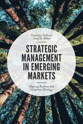 Strategic Management in Emerging Markets 1