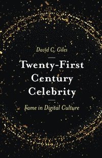 bokomslag Twenty-First Century Celebrity