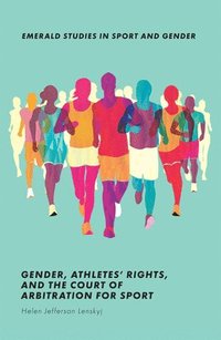 bokomslag Gender, Athletes' Rights, and the Court of Arbitration for Sport
