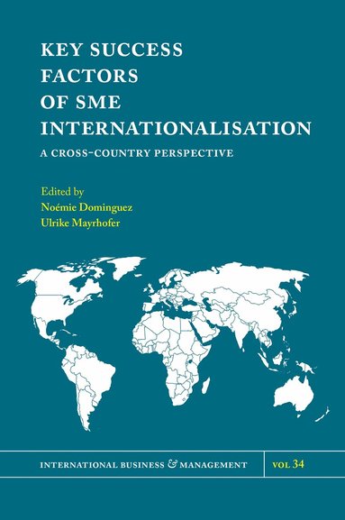 Noémie Dominguez, Ulrike Mayrhofer - Key Success Factors of SME Internationalisation, Inbunden