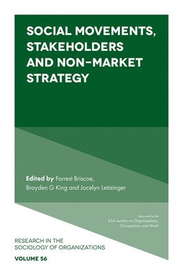 Social Movements, Stakeholders and Non-Market Strategy 1