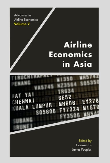 Xiaowen Fu, James Peoples - Airline Economics in Asia, Inbunden