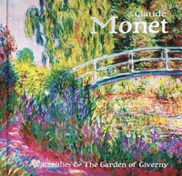 bokomslag Claude Monet: Waterlilies and the Garden of Giverny