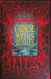 bokomslag Chinese Myths & Tales