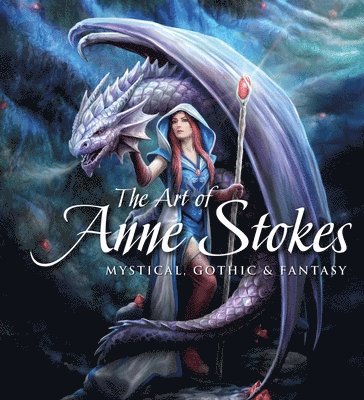 bokomslag The Art of Anne Stokes