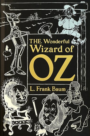 L. Frank Baum - Wonderful Wizard of Oz, Inbunden