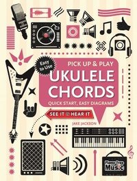 bokomslag Ukulele Chords (Pick Up and Play)