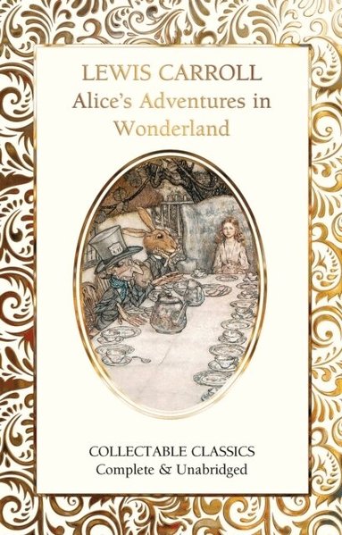 Lewis Carroll - Alice's Adventures in Wonderland, Inbunden