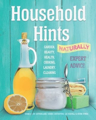 bokomslag Household Hints, Naturally (US edition)