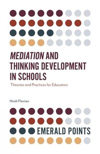 bokomslag Mediation and Thinking Development in Schools