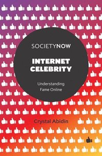 bokomslag Internet Celebrity