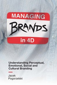 bokomslag Managing Brands in 4D