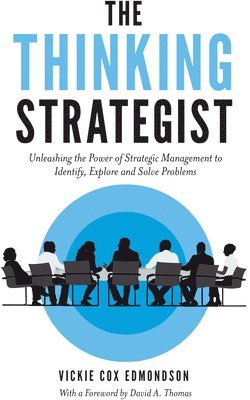 Vickie Cox Edmondson - Edmondson, V: Thinking Strategist, Inbunden
