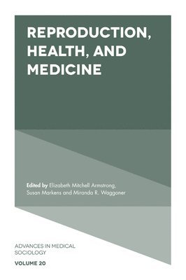 Reproduction, Health, and Medicine 1