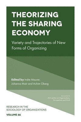 Theorizing the Sharing Economy 1